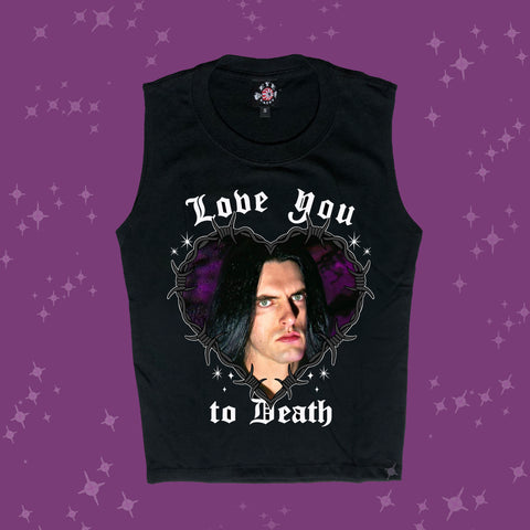 Black high neck tank top. White inscription reads "Love you to Death". Features picture of Peter Steele inside heart shaped bob wire. Purple background inside heart.